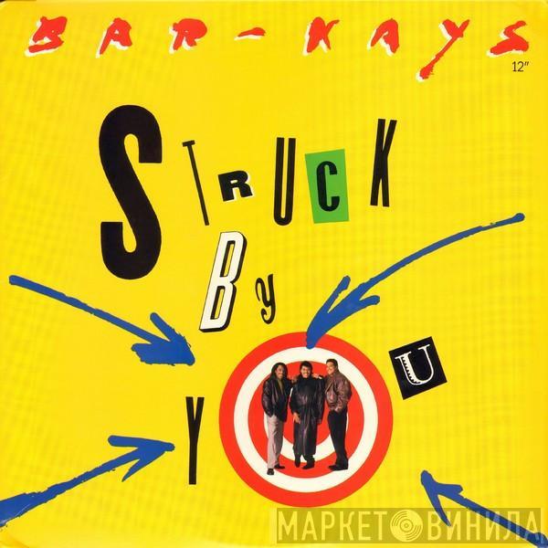 Bar-Kays - Struck By You