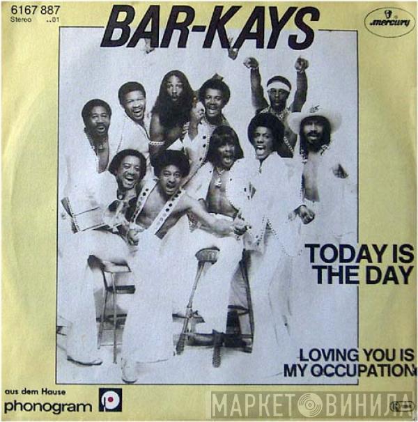 Bar-Kays - Today Is The Day