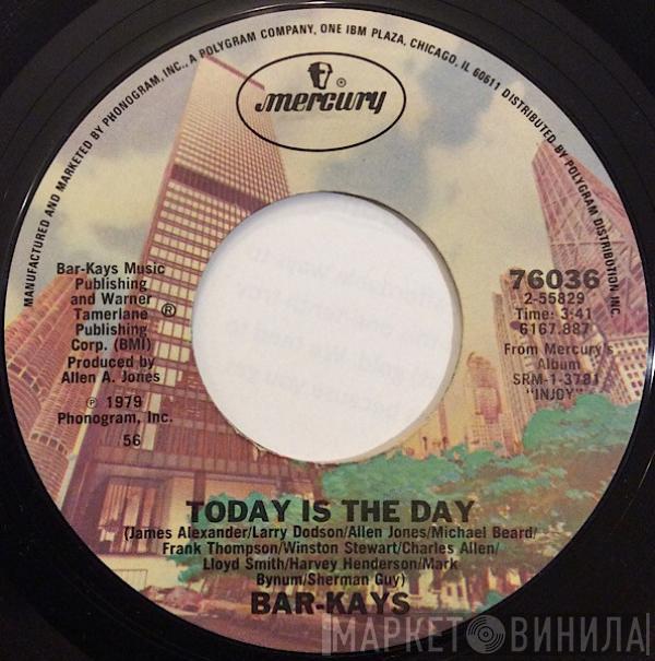 Bar-Kays - Today Is The Day