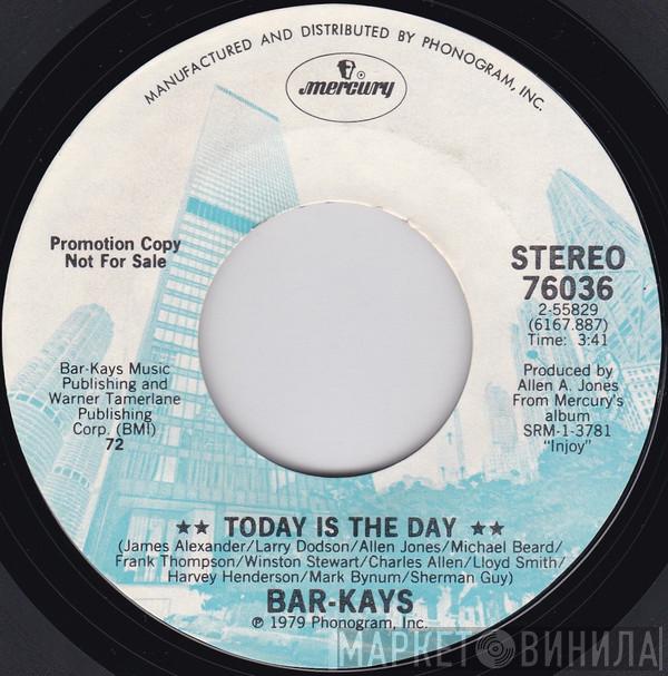 Bar-Kays - Today Is The Day