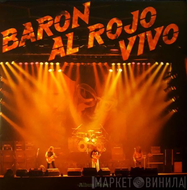 Barón Rojo - Barón Al Rojo Vivo