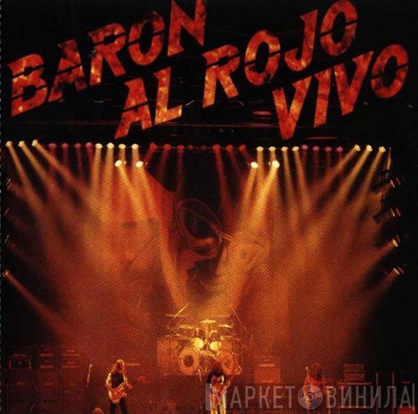 Barón Rojo - Baron Al Rojo Vivo