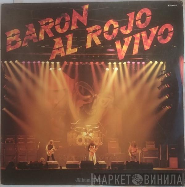 Barón Rojo - Baron Al Rojo Vivo