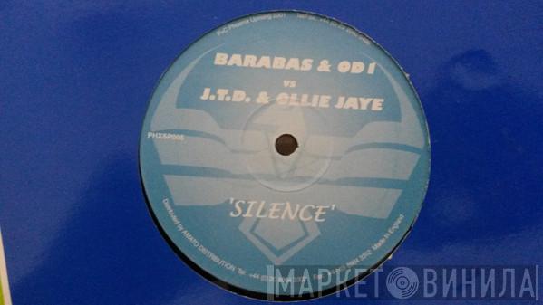 Barabas & OD1 Jon The Dentist & Ollie Jaye  - Silence
