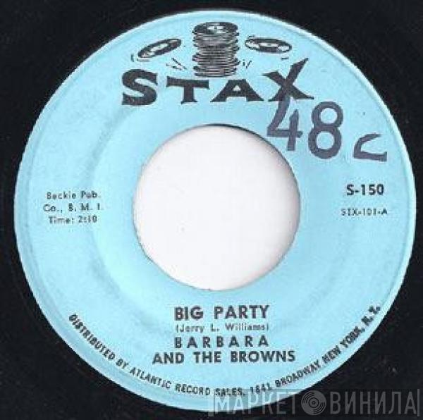 Barbara & The Browns - Big Party