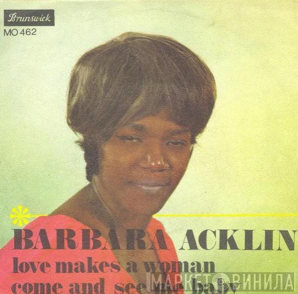  Barbara Acklin  - Love Makes A Woman