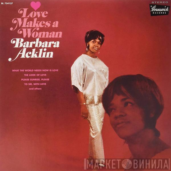 Barbara Acklin - Love Makes A Woman