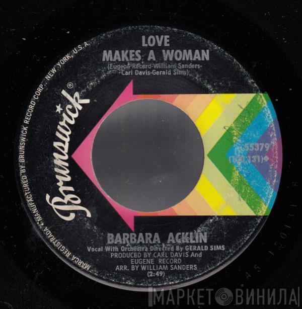 Barbara Acklin - Love Makes A Woman