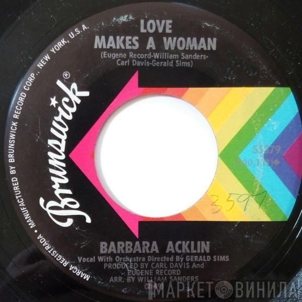 Barbara Acklin - Love Makes A Woman