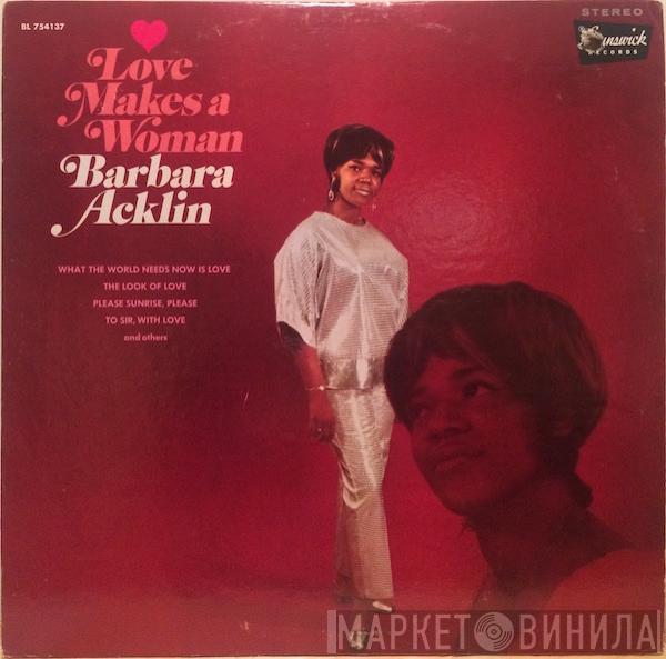 Barbara Acklin - Love Makes A Woman