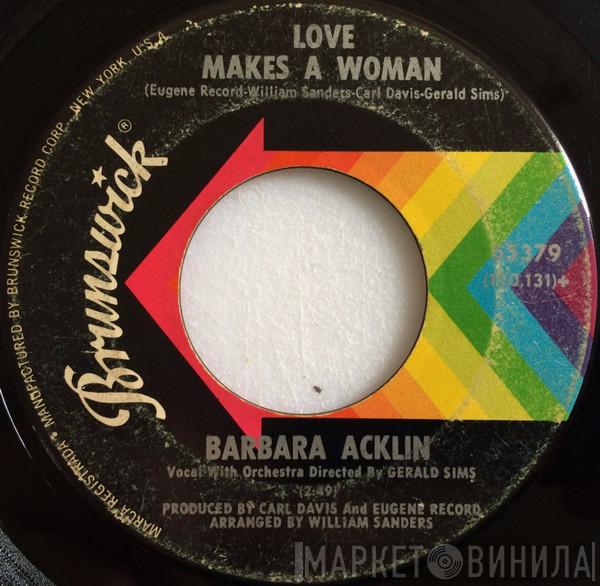 Barbara Acklin - Love Makes A Woman