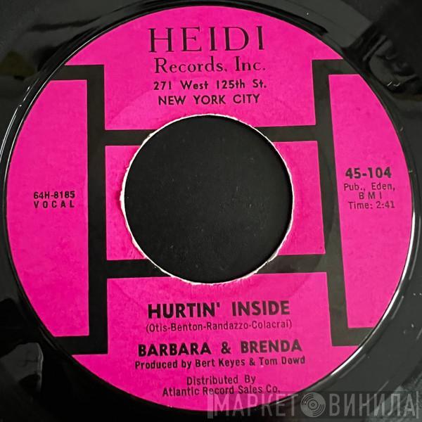  Barbara And Brenda  - Hurtin' Inside / That's When You've Got Soul