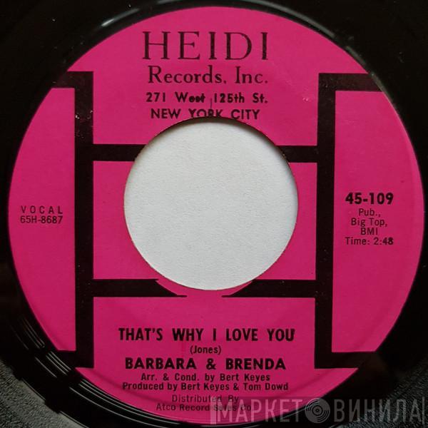  Barbara And Brenda  - That's Why I Love You  / One More Chance