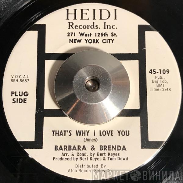  Barbara And Brenda  - That's Why I Love You / One More Chance