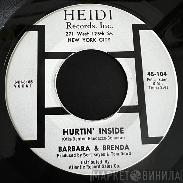  Barbara And Brenda  - Hurtin' Inside