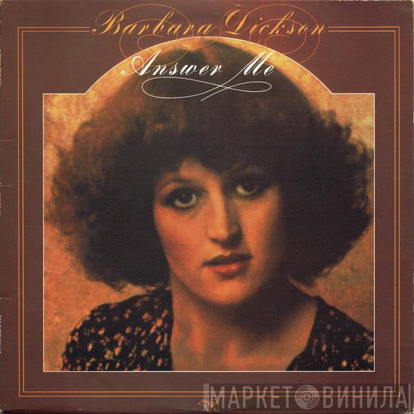 Barbara Dickson - Answer Me