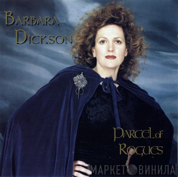 Barbara Dickson - Parcel Of Rogues