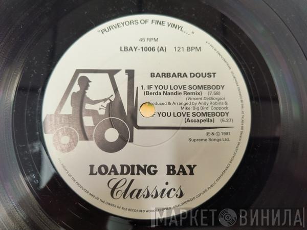Barbara Doust - If You Love Somebody (Remix)