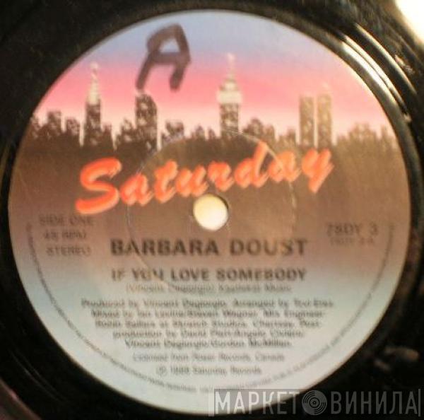 Barbara Doust  - If You Love Somebody