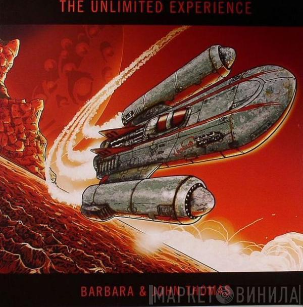 Barbara Goes, John Thomas - The Unlimited Experience