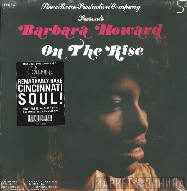 Barbara Howard - On The Rise