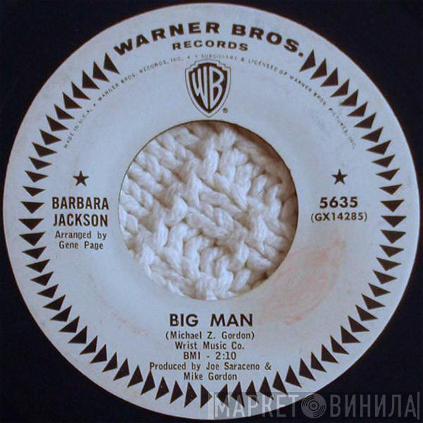 Barbara Jackson  - Big Man / He's Good