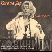 Barbara Jay - Just Friends