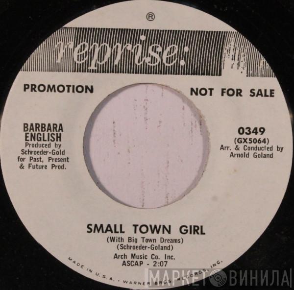 Barbara Jean English - Small Town Girl (With Big Town Dreams) / Tell Me Like It Is