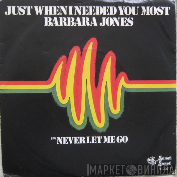  Barbara Jones  - Just When I Needed You Most / Never Let Me Go