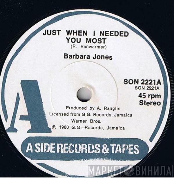  Barbara Jones  - Just When I Needed You Most