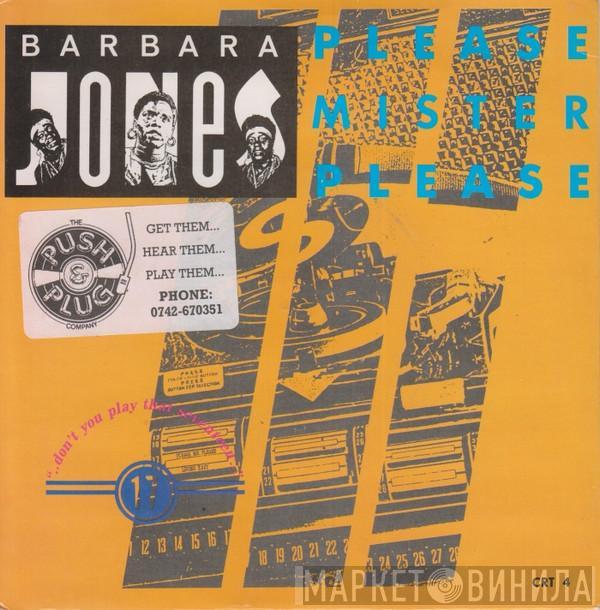 Barbara Jones - Please Mister Please