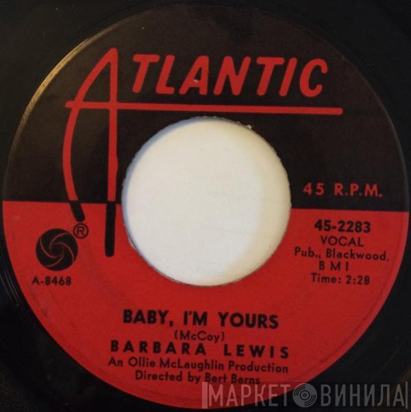 Barbara Lewis - Baby, I'm Yours / I Say Love