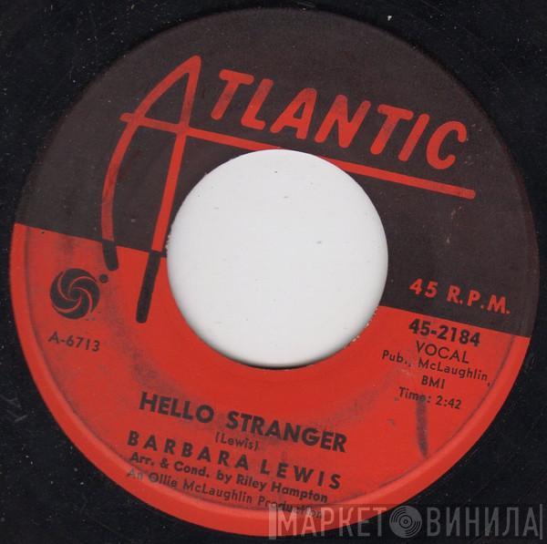 Barbara Lewis - Hello Stranger / Think A Little Sugar