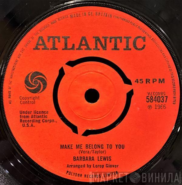 Barbara Lewis - Make Me Belong To You