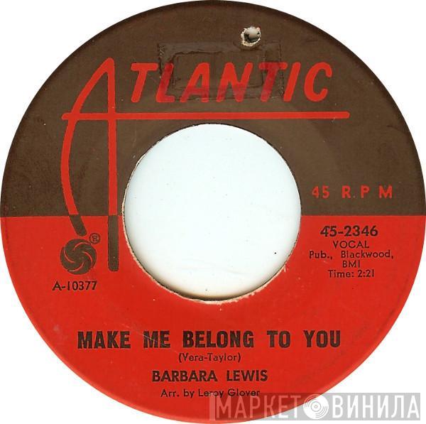 Barbara Lewis - Make Me Belong To You