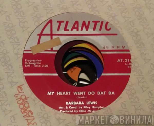 Barbara Lewis - My Heart Went Do Dat Da / The Longest Night Of The Year