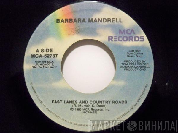 Barbara Mandrell  - Fast Lanes And Country Roads