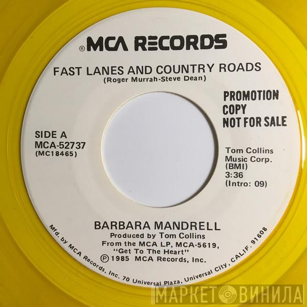  Barbara Mandrell  - Fast Lanes And Country Roads