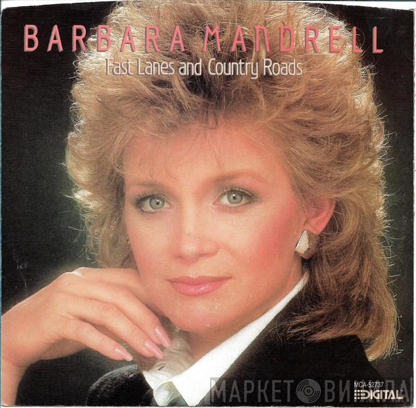  Barbara Mandrell  - Fast Lanes And Country Roads