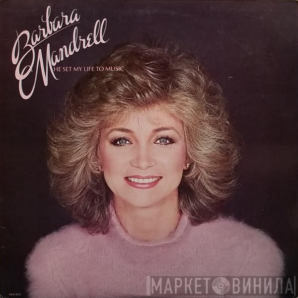 Barbara Mandrell - He Set My Life To Music