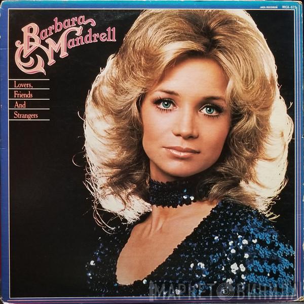  Barbara Mandrell  - Lovers, Friends And Strangers