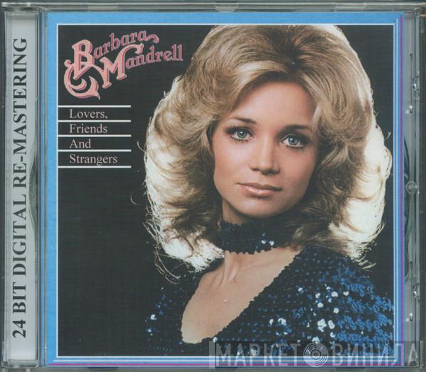  Barbara Mandrell  - Lovers, Friends And Strangers