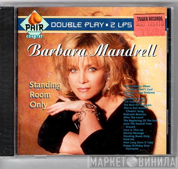 Barbara Mandrell - Standing Room Only