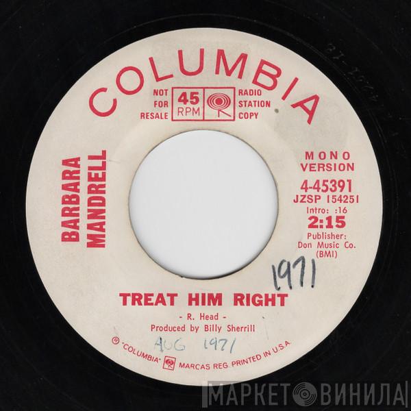  Barbara Mandrell  - Treat Him Right