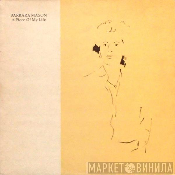 Barbara Mason - A Piece Of My Life