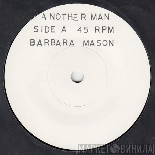 Barbara Mason - Another Man