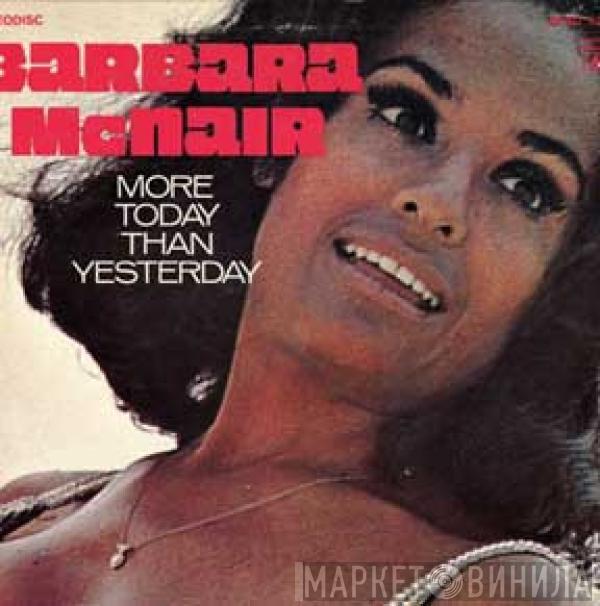 Barbara McNair - More Today Than Yesterday