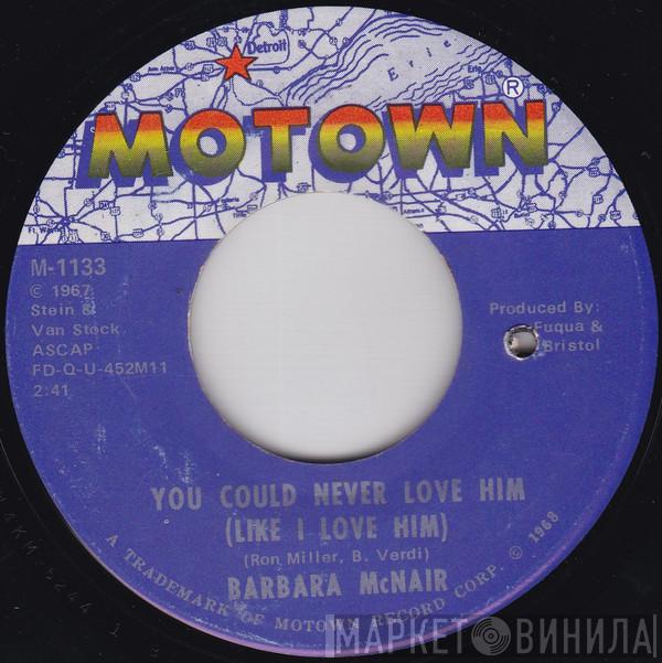 Barbara McNair - You Could Never Love Him (Like I Love Him)
