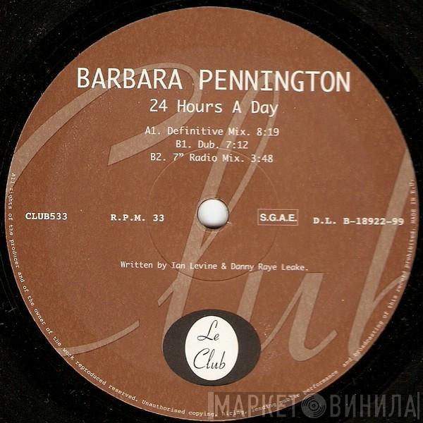 Barbara Pennington - 24 Hours A Day