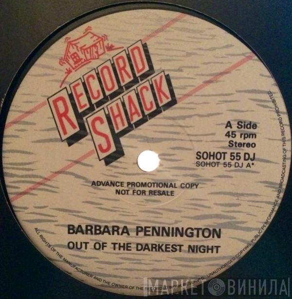 Barbara Pennington - Out Of The Darkest Night